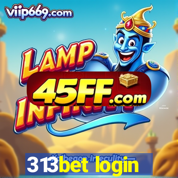 313bet login